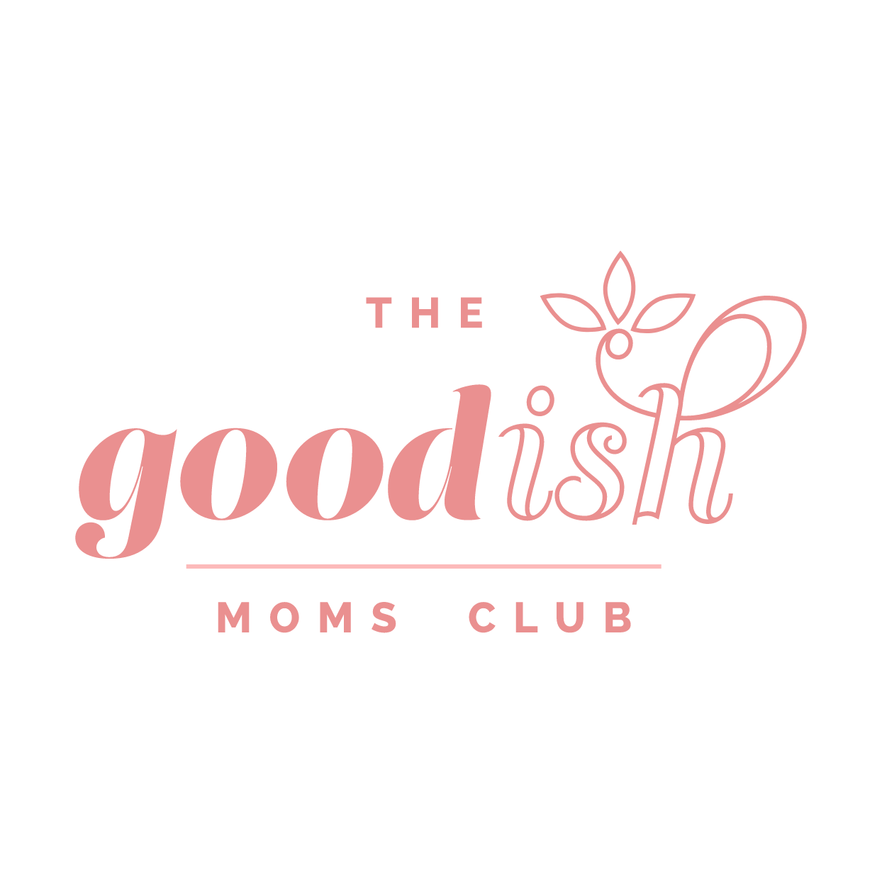 The Goodish Moms Club